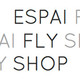 ESPAI FLY SHOP
