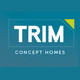 Trim Concept Homes