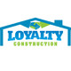 Loyalty Construction, Inc.