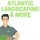 Atlantic Landscaping & More