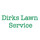 Dirks Lawn Service