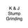 K & J Stump Grinding