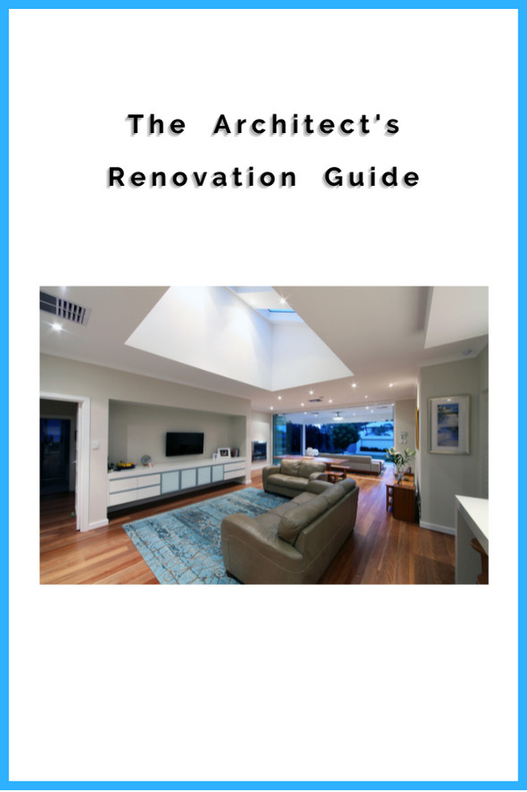 Architect's Renovation Guide