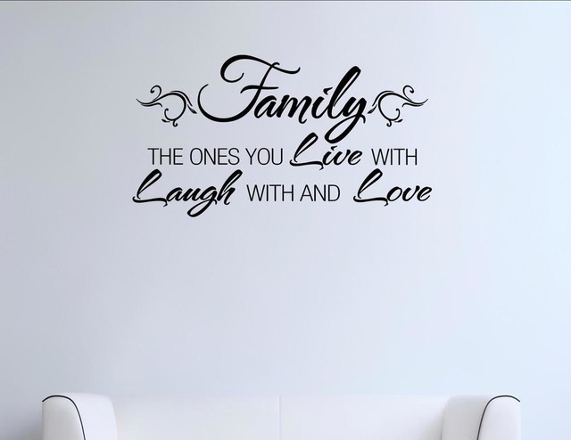 Family The Ones You Live With Laugh With And Love Wall Decor Stickers Contemporary Wall Decals By Vinylsay Llc