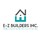 EZ Builders inc.