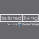 Tailored Living featuring PremierGarage Saskatoon