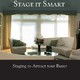 Stage It Smart