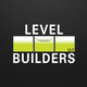 Level Builders