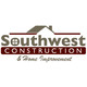 Southwest Construction & Home Improvement
