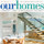 Our Homes Magazine London