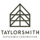 TaylorSmith Sustainable Construction