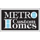 Metro Custom Homes