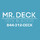 Mr. Deck