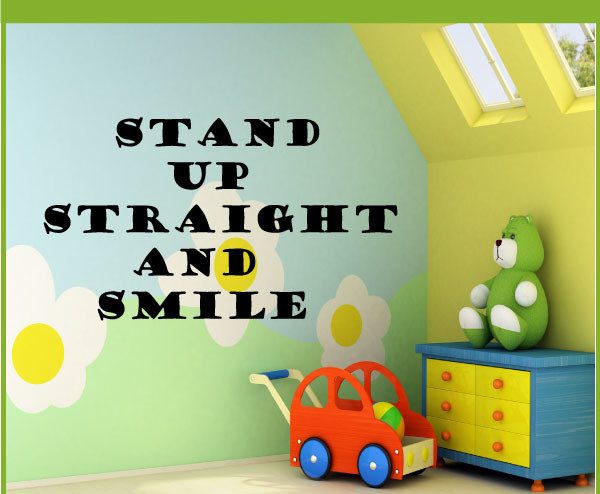 Stand up straight Vinyl Wall Decal classroomquotes23, Metallic Bronze, 72 in.