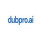 Dubpro.ai