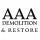 AAA Demolition and Restore