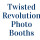 Twisted Revolution Photo Booths
