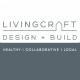 Living Craft Design-Build
