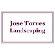 Jose Torres Landscaping