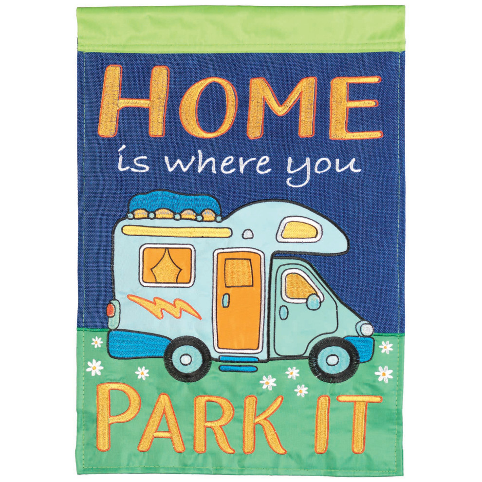 Flag Home Is Where You Park It 29x42 Traditional Flags And