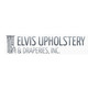 Elvis Upholstery & Draperies, Inc.