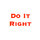 Do It Right Painting