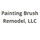 Painting Brush Remodel, LLC