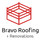 Bravo Roofing + Renovations