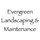 Evergreen Landscaping & Maintenance