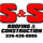 S & S Roofing and Construction