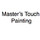 Master's Touch Painting