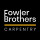 Fowler Brothers Carpentry
