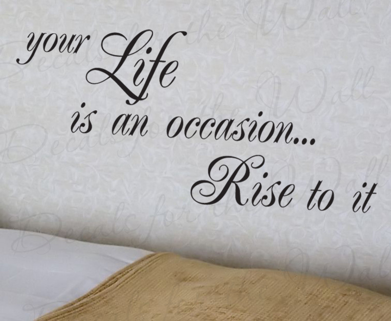Wall Decal Art Sticker Quote Vinyl Lettering Large Rise to the Occasion Life J51