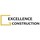 EXCELLENCE CONSTRUCTION