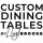 LB Custom Dining Tables
