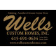 Wells Custom Homes