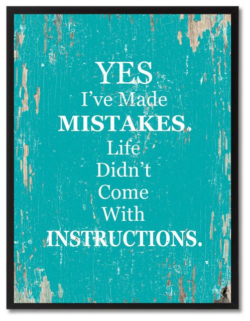 Yes I've Made Mistakes Inspirational, Canvas, Picture Frame, 22"X29"