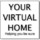 Your Virtual Home