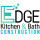 Edge Kitchen & Bath and Edge Construction