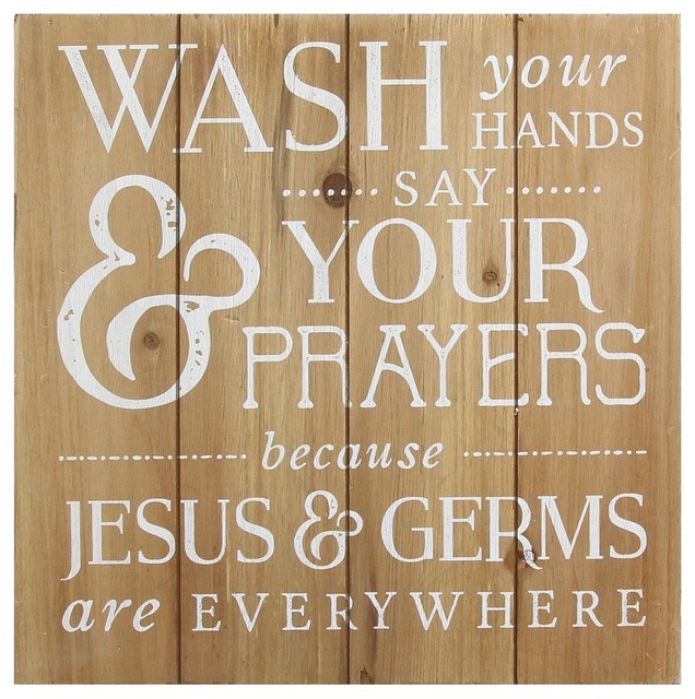 Stratton Home Decor Wash Your Hands, Say Your Prayers Bath Wall Art