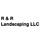 R & R Landscaping LLC