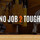 No Job 2 Tough LLC