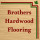 Brothers Hardwood Flooring
