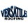 Versatile Roofing LLC