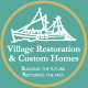 Village Restoration and Custom Homes