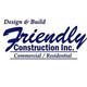 Friendly Construction Inc.