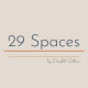 29 Spaces