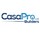 Casa Pro Builders