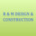 R & M Design & Construction