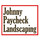 Johnny Paycheck Landscaping